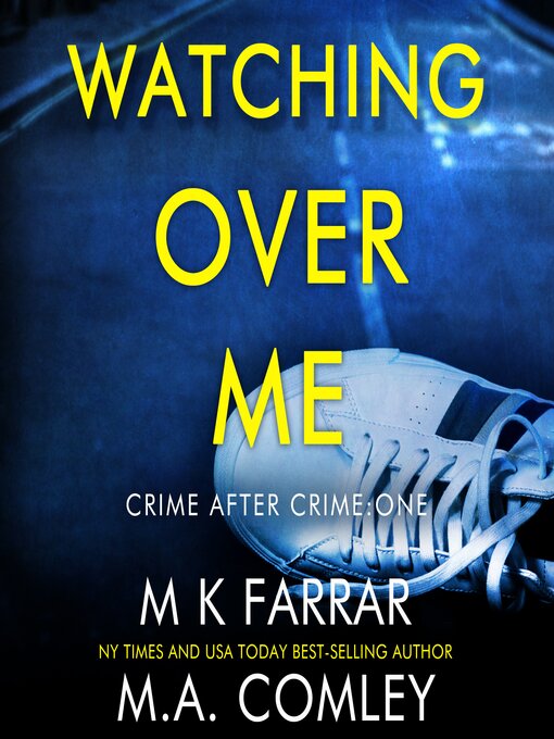 Title details for Watching Over Me by M K Farrar - Available